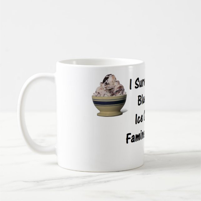 I survived the Blue Bell Ice Cream Famine of 2015 Coffee Mug (Left)