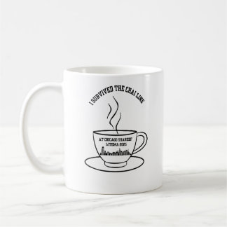 I survived the chai line at Chicago Shareef Ijtema Coffee Mug