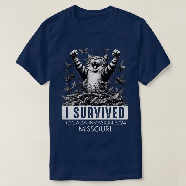 I Survived The Cicada Invasion 2024 Missouri T-Shirt (Design Front)