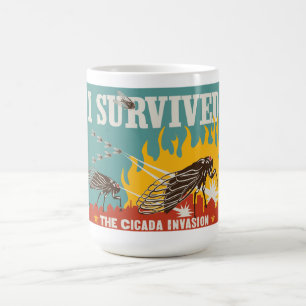 I Survived the Cicada Invasion Coffee Mug