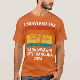 I Survived The Cicada Invasion South olina 2024 T-Shirt
