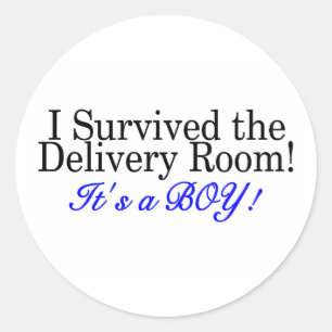 I Survived The Delivery Room Its A Boy Classic Round Sticker