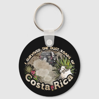 I survived the Dust Roads of Costa Rica Key Ring
