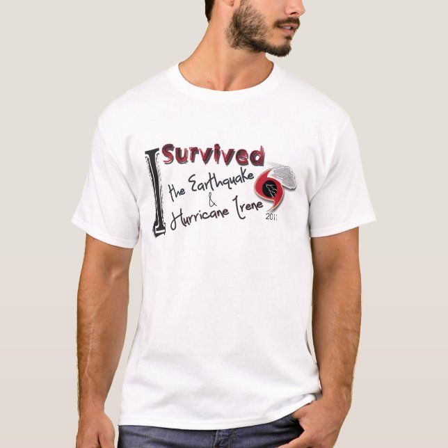 I Survived the Earthquake & Hurricane Irene T-Shirt (Front)