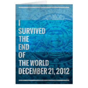 I Survived The End of The World