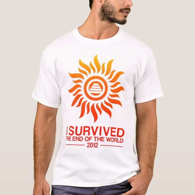 I Survived The End Of The World 2012 T-Shirt (Front)