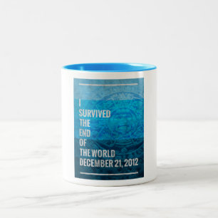 I Survived The End of The World Two-Tone Coffee Mug