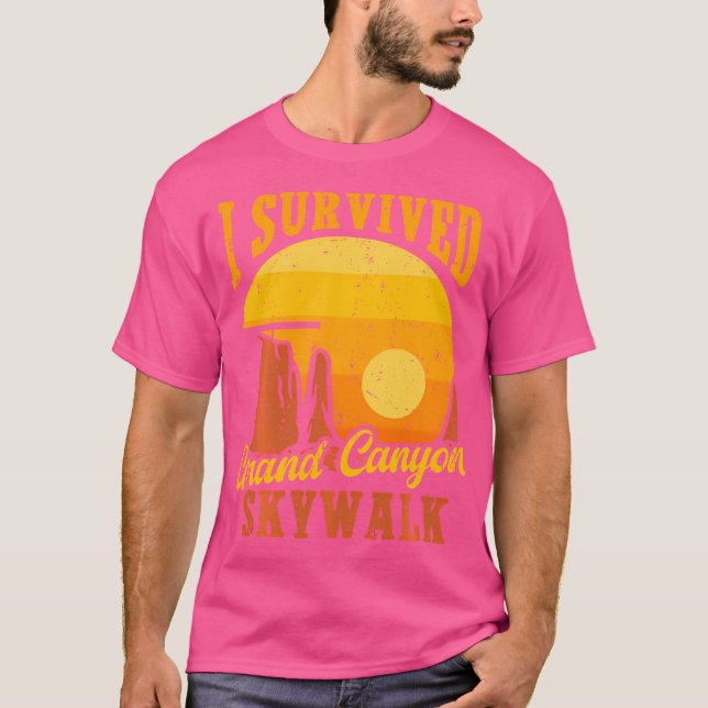 I Survived The Grand Canyon Skywalk Hiking  Campin T-Shirt (Front)