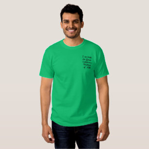 I survived the Great California Blackout of 2019 Embroidered T-Shirt