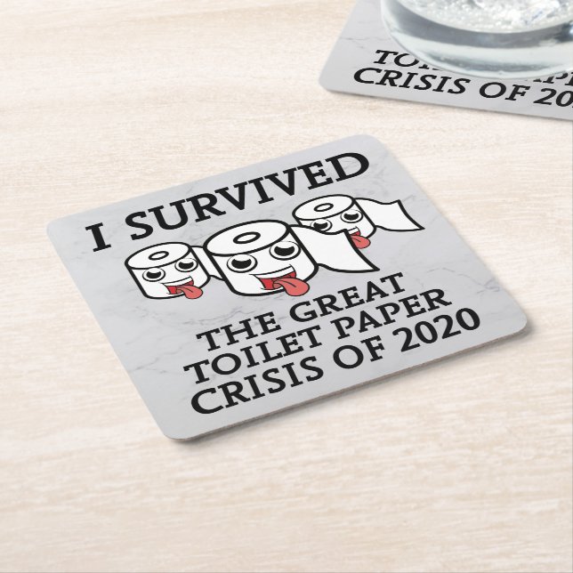 I Survived The Great Toilet Paper Crisis of 2020 Square Paper Coaster (Angled)