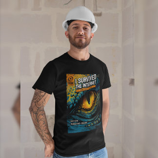 I Survived the Internet Now I Fact-Check Funny T-Shirt