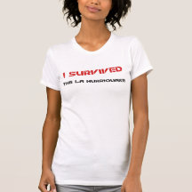 I Survived the LA Hurriquake Shirt