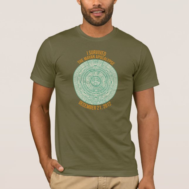 I Survived the Mayan Apocalypse T-Shirt (Front)
