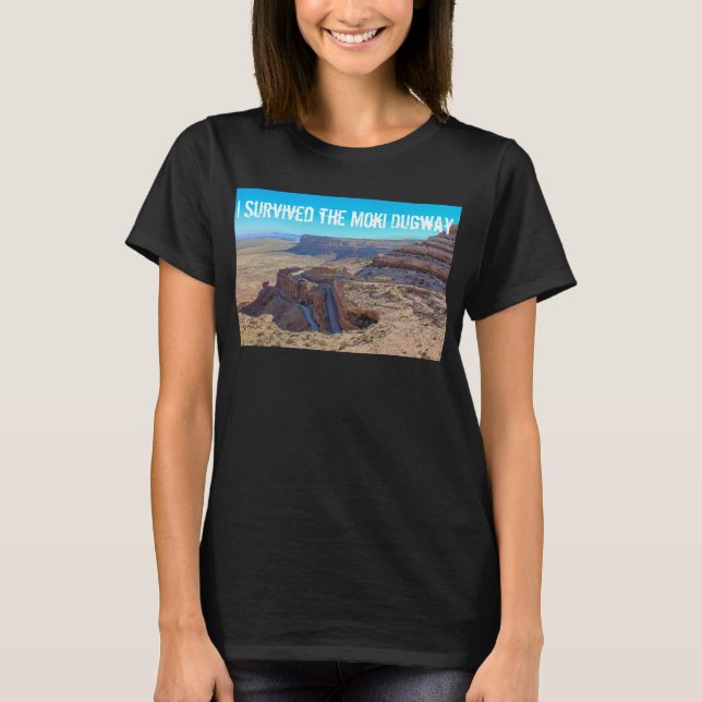 I Survived the Moki Dugway Women's T-Shirt (Front)