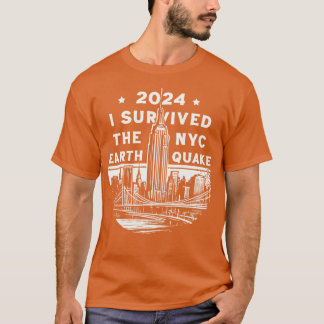 I survived the nyc earthquake 2024 T-Shirt