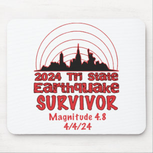 I Survived the NYC Earthquake Quake Tri State 2024 Mouse Mat