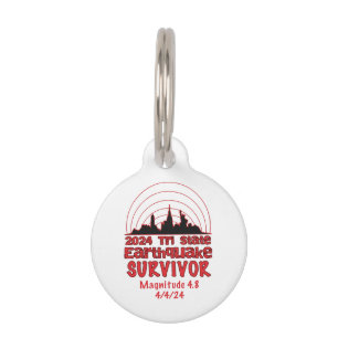 I Survived the NYC Earthquake Quake Tri State 2024 Pet Tag