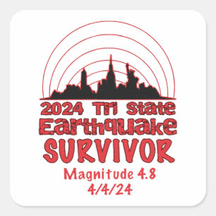 I Survived the NYC Earthquake Quake Tri State 2024 Square Sticker