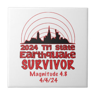 I Survived the NYC Earthquake Quake Tri State 2024 Tile