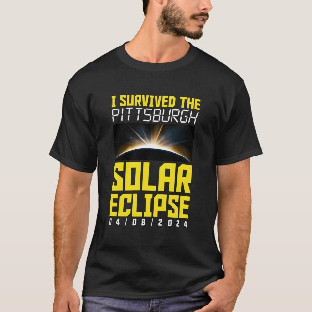 I Survived The Pittsburgh Solar Eclipse April 8 20 T-Shirt (Front)