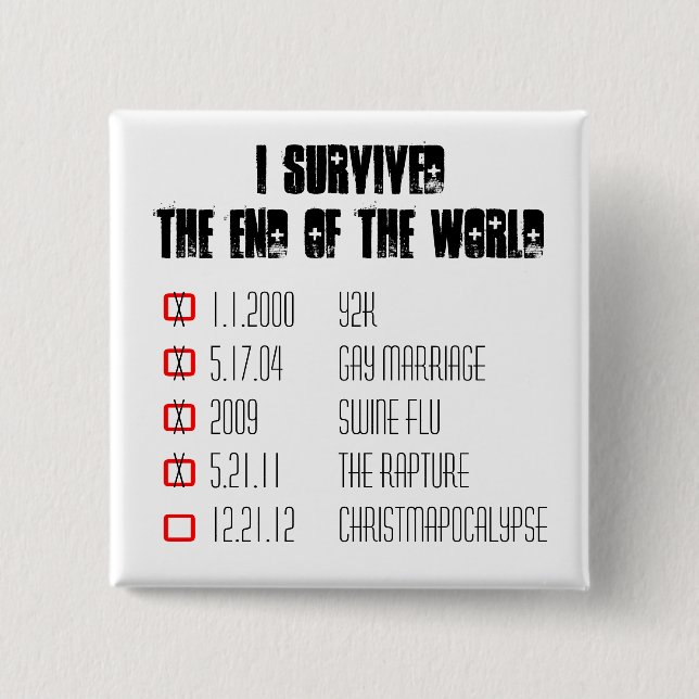 I Survived the Rapture Button (Front)