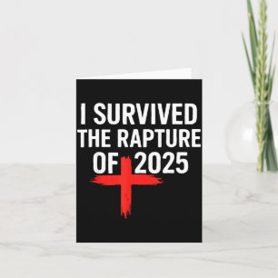 I Survived The Rapture Of 2025  Card