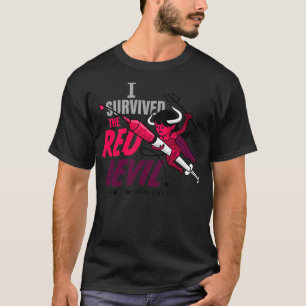I Survived the Red Devil T-Shirt
