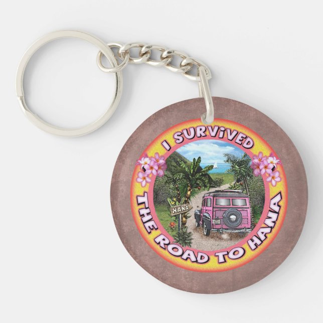 I survived the Road to Hana Key Ring (Front)