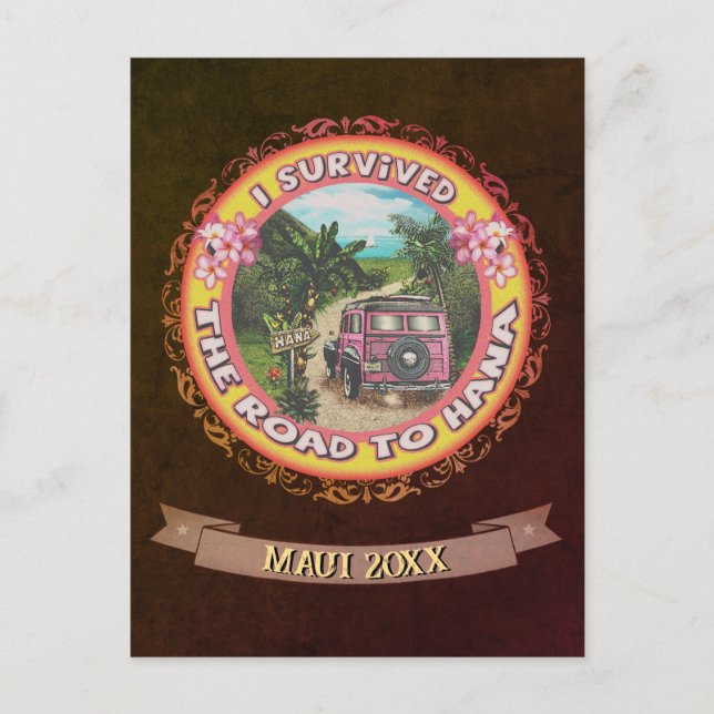 I survived the Road to Hana Postcard (Front)