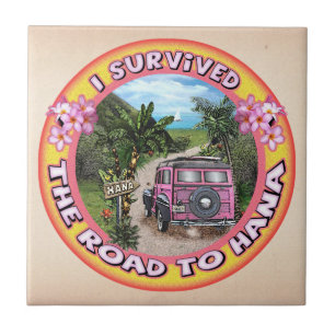 I survived the Road to Hana Tile