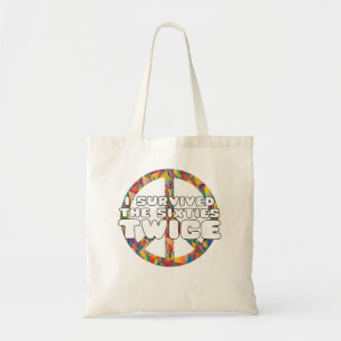 I Survived The Sixties Twice Tote Bag