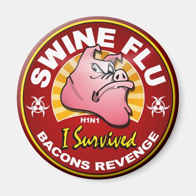 I Survived The Swine Flu Pandemic - H1N1 Virus Magnet (Front)
