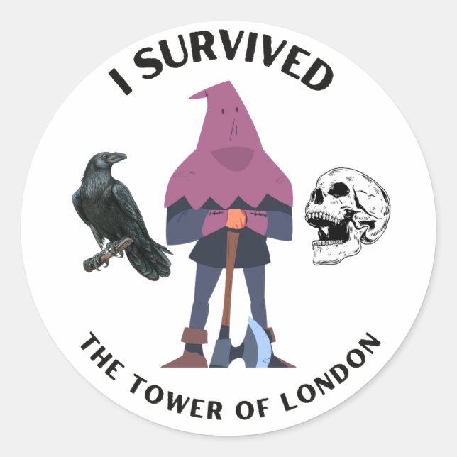 I Survived the Tower of London White Classic Round Sticker (Front)