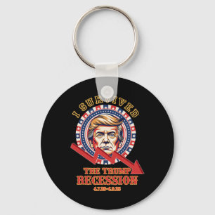I Survived The Trump Recession 4725 - 4925 Funny Key Ring