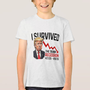 I Survived The Trump Recession 4_7_25 4_9_25 Trump Tri-Blend Shirt