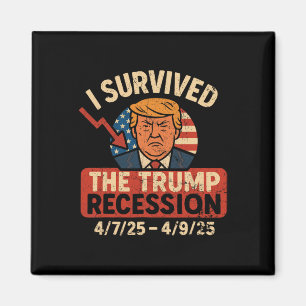 I Survived The Trump Recession America Vintage Magnet