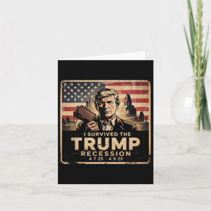 I Survived The Trump Recession  Card