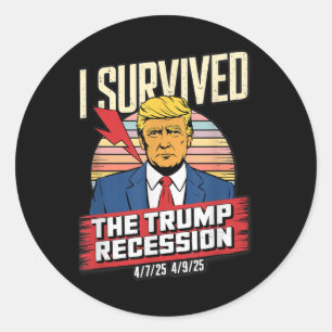 I Survived The Trump Recession Classic Round Sticker