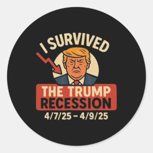 I Survived The Trump Recession Funny Classic Round Sticker