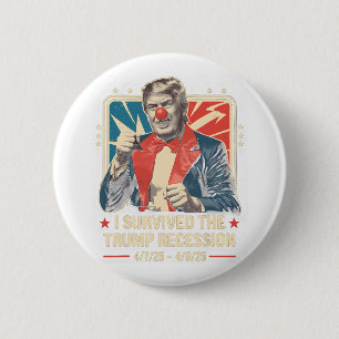 I Survived The Trump Recession Funny Vintage 60s 6 Cm Round Badge
