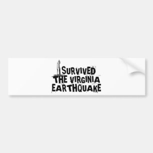 I SURVIVED THE VIRGINIA EARTHQUAKE BUMPER STICKER
