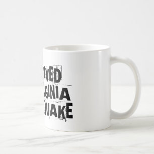 I SURVIVED THE VIRGINIA EARTHQUAKE COFFEE MUG