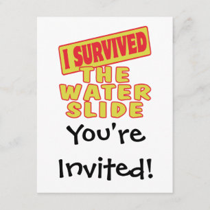 I SURVIVED THE WATER SLIDE INVITATION