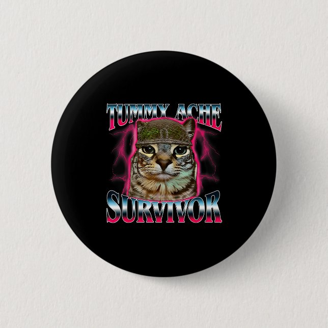 I Survived Today's Funny Tummy Ache Survivor Cat M 6 Cm Round Badge (Front)