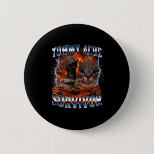 I Survived Today's Tummy Ache Funny Silly Cat Meme 6 Cm Round Badge