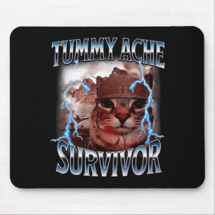 I Survived Today's Tummy Ache Survivor Funny Cat M Mouse Mat