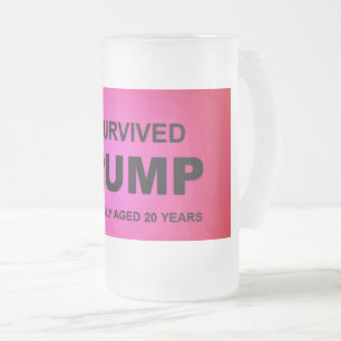 I Survived tRUMP Frosted Glass Beer Mug