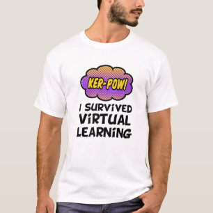 I Survived Virtual Teaching End Of Year Teacher Re T-Shirt
