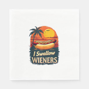 I Swallow Saucy Wieners Funny Adult Joke Hot Dogs Napkin
