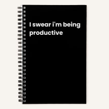 I swear I am being productive